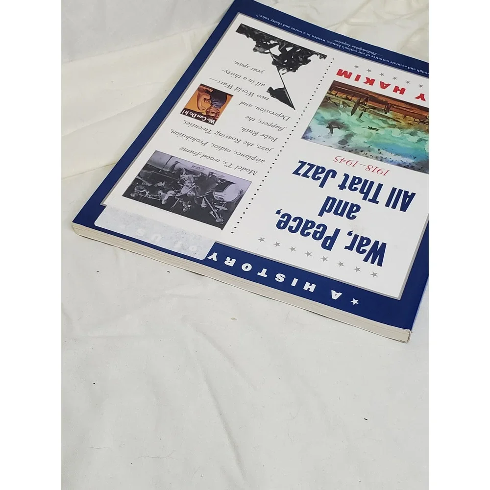 War Peace and All That Jazz 1918-1945 Joy Hakim A History of US Book 9 Paperback